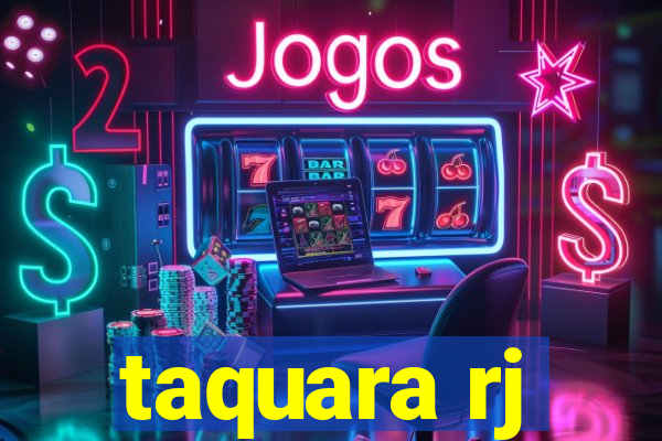 taquara rj